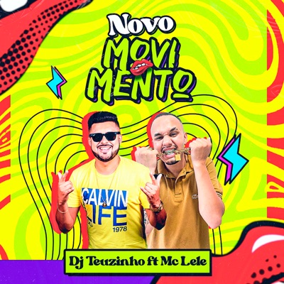 Novo Movimento (feat. MC Lele) - Single