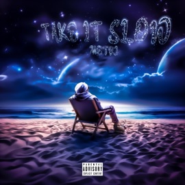 Take It Slow Metri Dinero