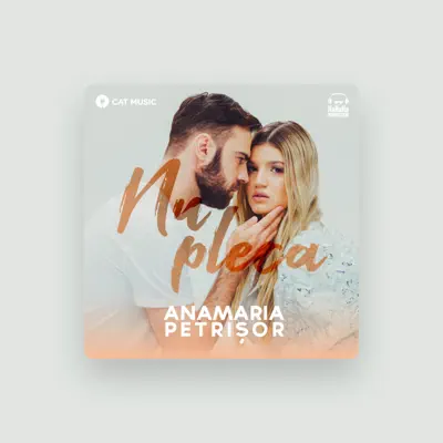 Listen to Anamaria Petrișor, watch music videos, read bio, see tour dates & more!