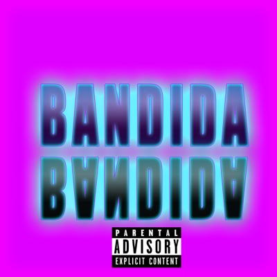 Bandida - Single