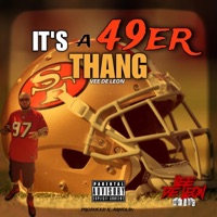 It's A 49er Thang - Single - Vee de Leon