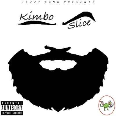 Kimbo Slice - Single