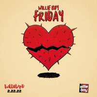 Friday - Single - Willie Boy