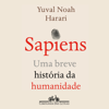 Sapiens (Nova edição) [Sapiens (New Edition)]: Uma breve história da humanidade [A Brief History of Humankind] (Abridged) - Yuval Noah Harari & Jorio Dauster