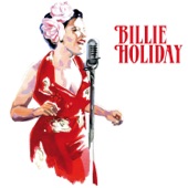 Billie Holiday - Love Me or Leave Me