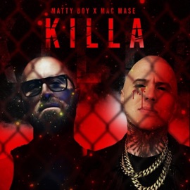 KILLA (feat. Mac Mase) Matty Boy