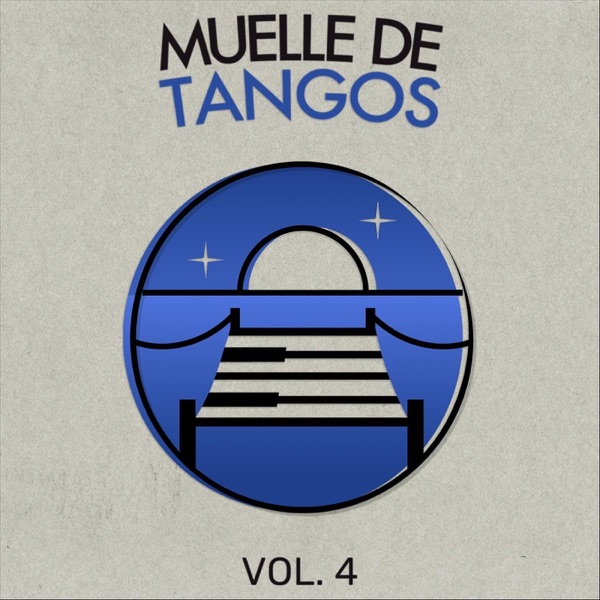 Muelle de Tangos, Vol. 4 (feat. Carla Rincon, Martin Cecconi & Horacio Gomez) - Single