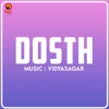 Dosth (Original Motion Picture Soundtrack)