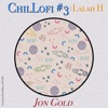 ChilLofi #3: Lalah H - Single