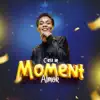 C'est le moment