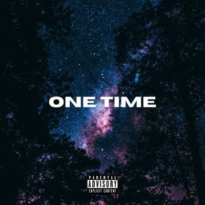 One Time (feat. Xtrovat) - Single