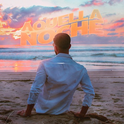 AQUELLA NOCHE - Single
