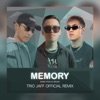 Memory (Trio Jaff Remix) - Single