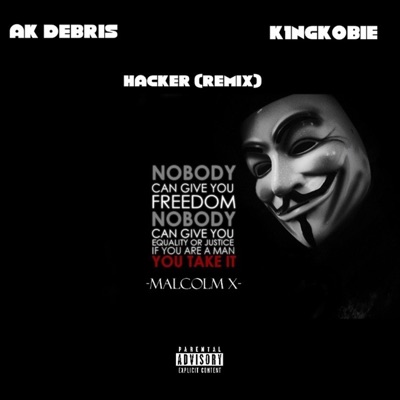 Hacker (feat. Ak Debris) [Remix] - Single