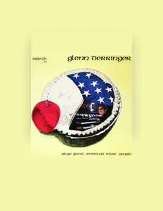 收听 Glenn Derringer、观看音乐视频、阅读小传、查看巡演日期等 ！