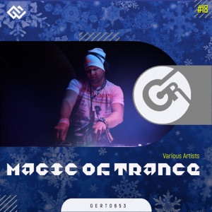 Magic of Trance, Vol. 18