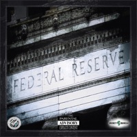 Federal Reserve - Money$Bangaz