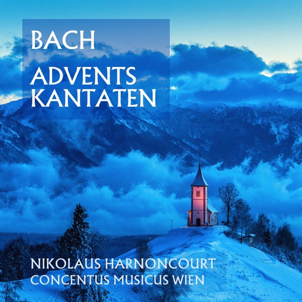 Bach: Adventskantaten