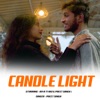 CANDEL LIGHT (feat. Riya Tyagi) - Single