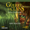 1. La guerre des clans : Retour à l'état sauvage - Erin Hunter