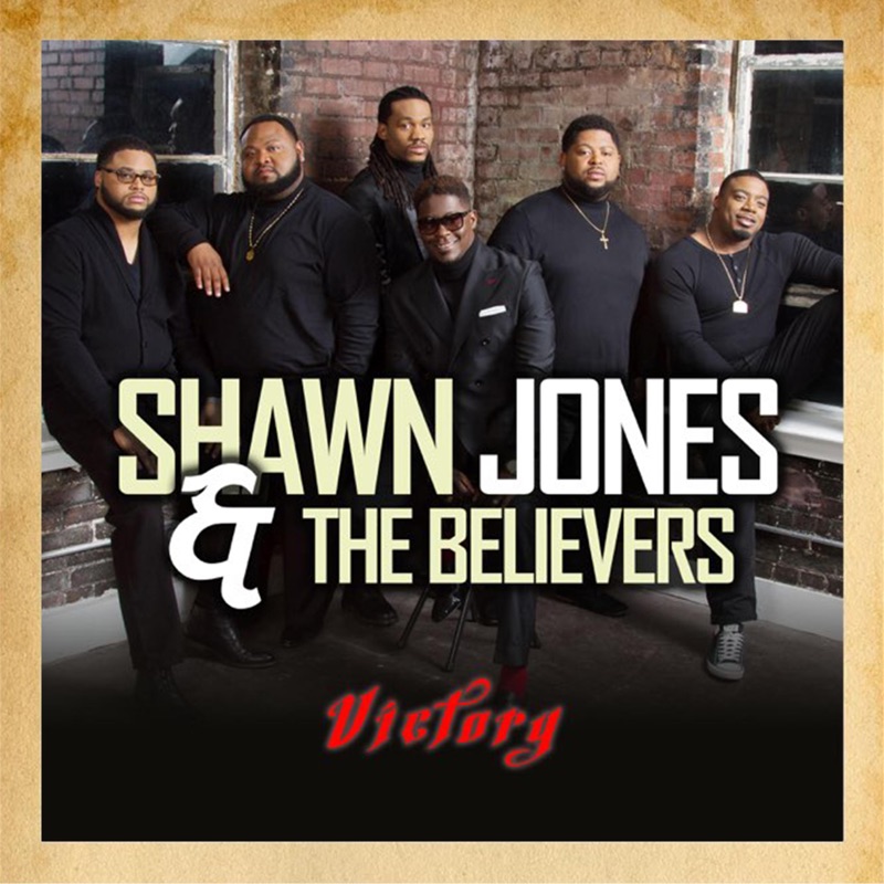 Shawn Jones & The Believers Im Depending On You