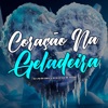 Coração na Geladeira (feat. Dj Vr Silva & Mc Eduzin) - Single