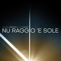 nu raggio 'e sole - Single - Andrea Sannino & Gigi Finizio