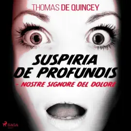Suspiria De Profundis: Nostre Signore del Dolore