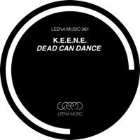 Dead Can Dance - Single - KEENE