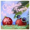 Christmas in the Tropics - Single