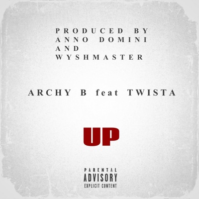 UP (feat. Twista) - Single