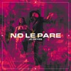 No le pare - Single