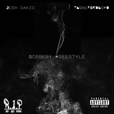Robbery (Freestyle) (feat. TNGMAYOKUNGFU) - Single