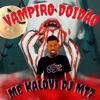 Vampiro Doidao - Single