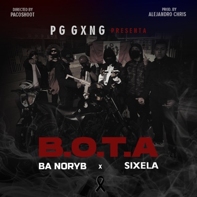 B.O.T.A (feat. Sixela) - Single