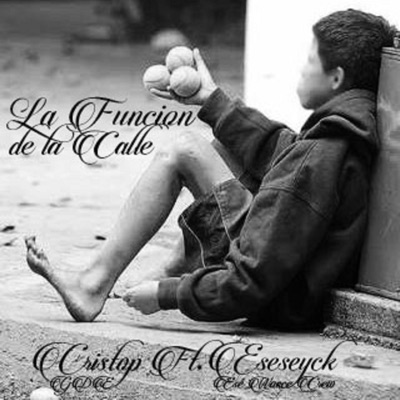 La Función de la Calle (feat. Cristoph GDE) - Single