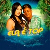 Ela É Top - Single