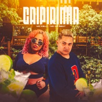 Caipirinha (feat. MK no Beat) - Single - MC Kelly
