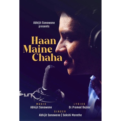 Haan Maine Chaha (feat. Sakshi Marathe) - Single