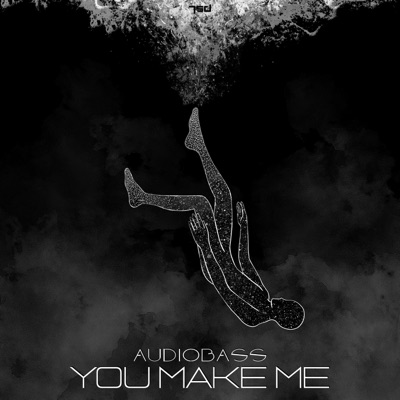 You Make Me - Single
