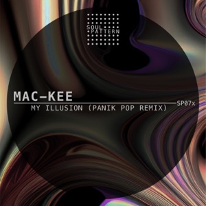 My Illusion (Panik Pop Remix) - Single