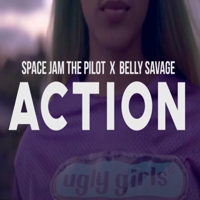 ACTiON (feat. Belly Savage) - Single