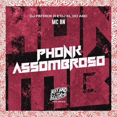Phonk Assombroso - Single
