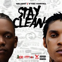 Stay Clean - Single - Valiant & Vybz Kartel