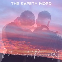 Instrumental Reworks - The Safety Word