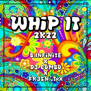Whip It 2k22 - EP