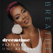Breathe (feat. Maya Azucena) artwork