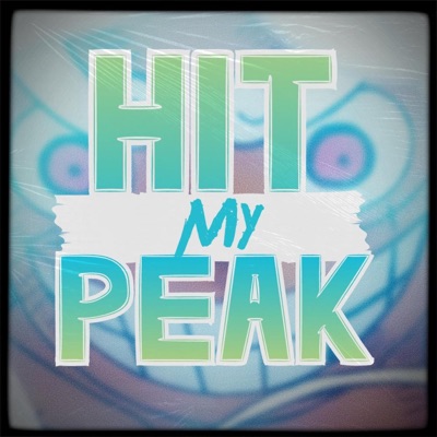 Hit My Peak (feat. TheManBeHisLa) - Single
