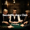 Secret Nu Jazz Club