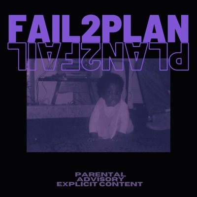 Fail 2 Plan  Plan 2 Fail EP